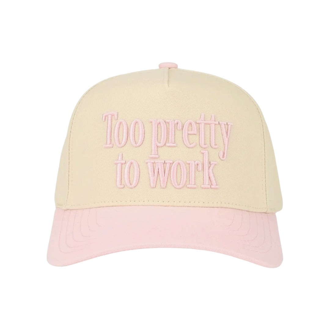 Too Pretty To Work Embroidered Letter 2 Tone Pink & Cream Hat