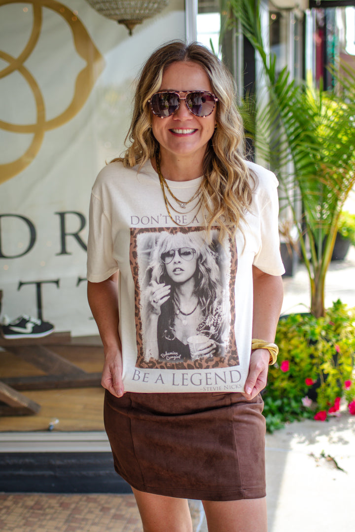 Stevie Nicks "Don't Be a Lady, Be a legend" Graphic Tee