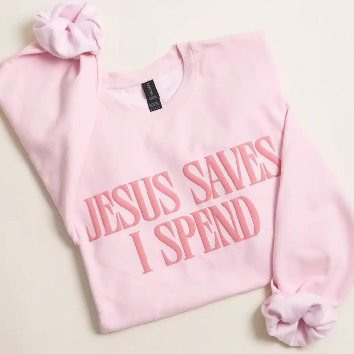 Jesus Saves, I Spend Puff Letter Sweatshirt in Pink